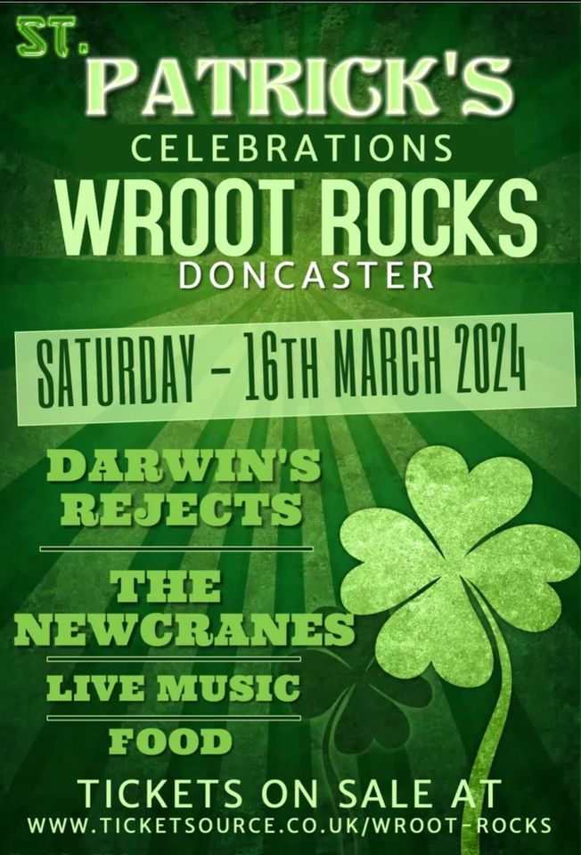 St.Patricks with Darwins Rejects & The Newcranes , WROOT ROCKS ...