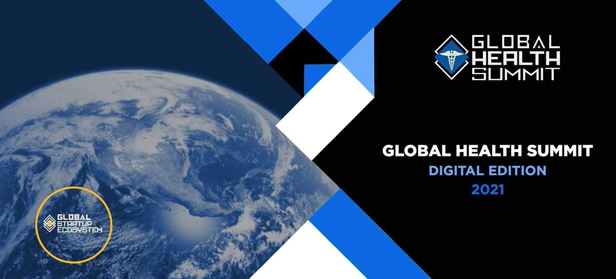 Global Health Summit 2021 (Virtual) - COVID19
