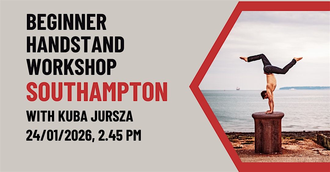Beginner Handstand Workshop [Southampton], 24 January | Event in Chandler's Ford | AllEvents
