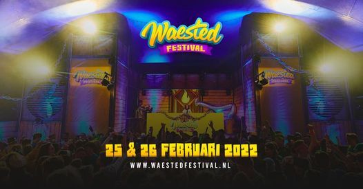 Waested Festival 2022 Koks Gemert February 25 To February 27 Allevents In Neon Festival 2022