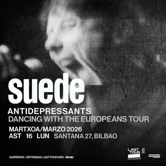 Suede en Sala Santana 27, Bilbao 2026 - Tarjeta Regalo, 1 January | Online Event | AllEvents