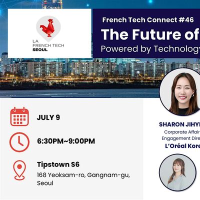 French Tech Connect #46 | The Future of Beauty