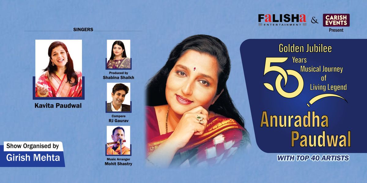 GOLDEN JUBLIEE MUSICAL JOURNEY OF ANURADHA PAUDWAL, 5 December | Event in Mumbai | AllEvents