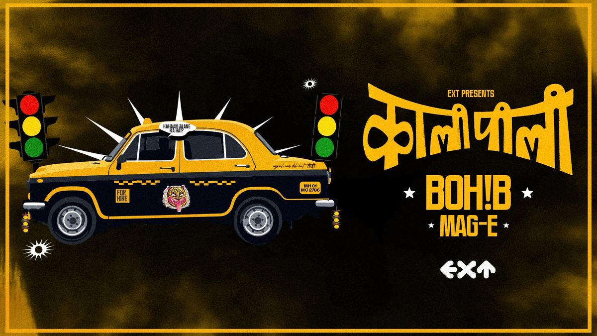 Kaali Peeli - ft. BOH!B & MAG-E
