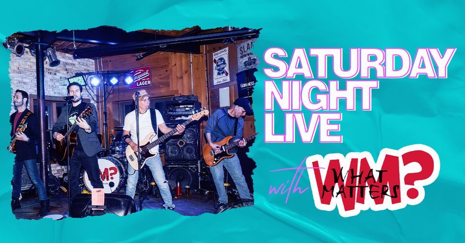 SNL w/ What Matters?, Fish Co., Providence, August 26 to August 27