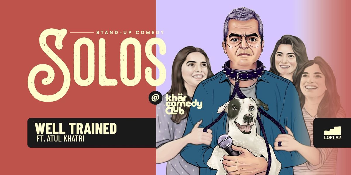 Well Trained ft. Atul Khatri: KCC