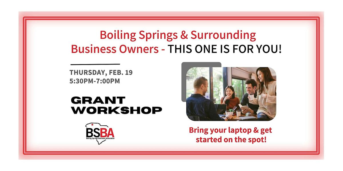 Grant Workshop: For Boiling Springs & Surrounding Business Owners