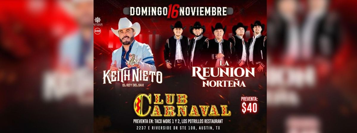 KEITH NIETO & LA REUNION NORTEÑA  | Event in Austin | AllEvents