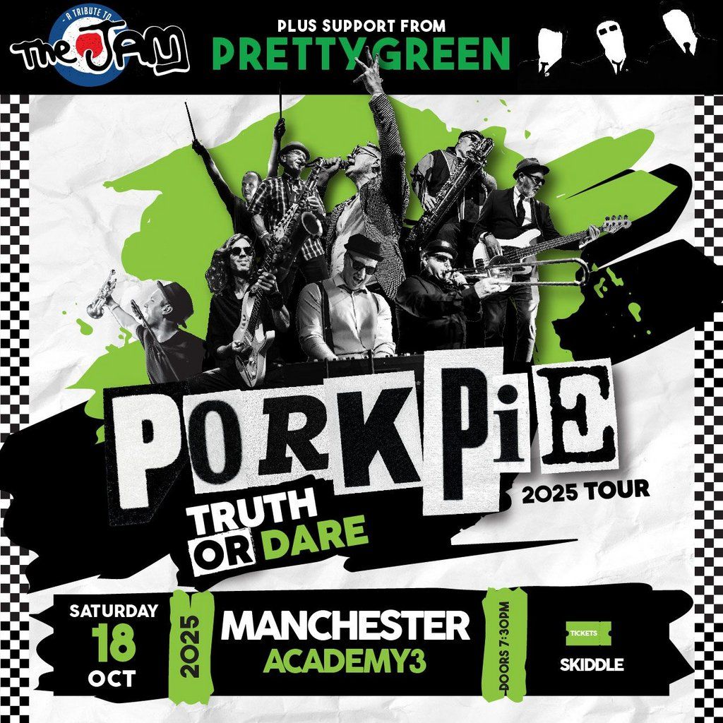 PorkPie Live plus Pretty Green (The Jam) at Academy3, Manchester, 18 October | Event in Manchester | AllEvents