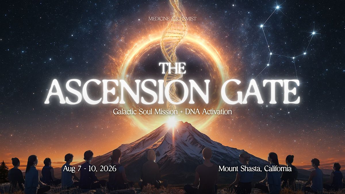 The Ascension Gate: Galactic Soul Mission + DNA Activation, 7 August | Event in Sedona | AllEvents