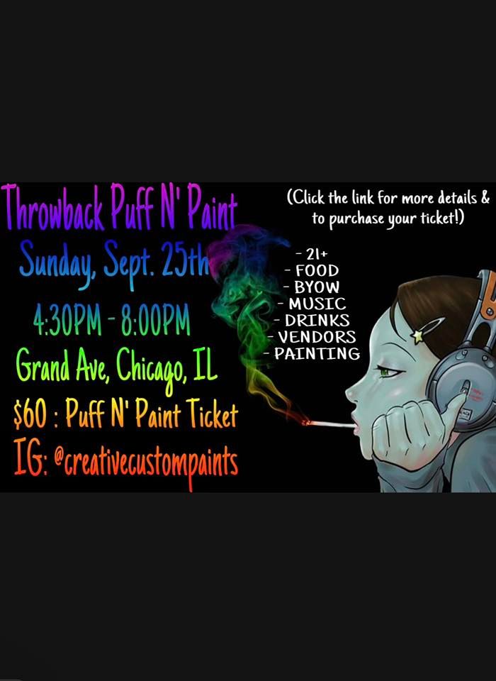 Throwback Puff N’ Paint, Chicago, Illinois, September 25 2022