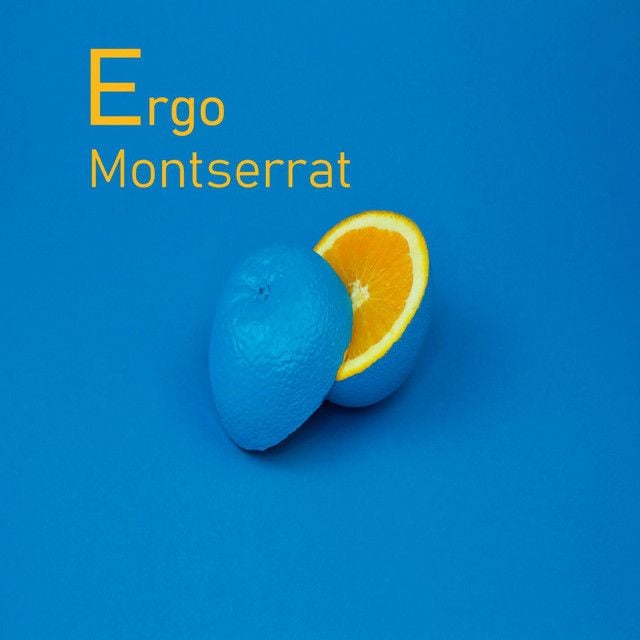 Ergo Montserrat
