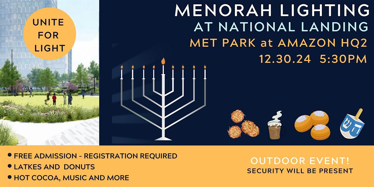 Menorah Lighting at National Landing - Met Park at Amazon HQ2, 17 December | Event in Arlington | AllEvents