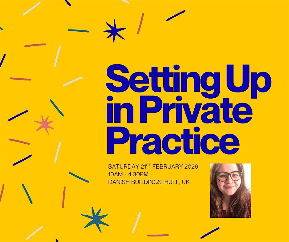 Setting Up in Private Practice, 21 February | Event in Kingston upon Hull | AllEvents