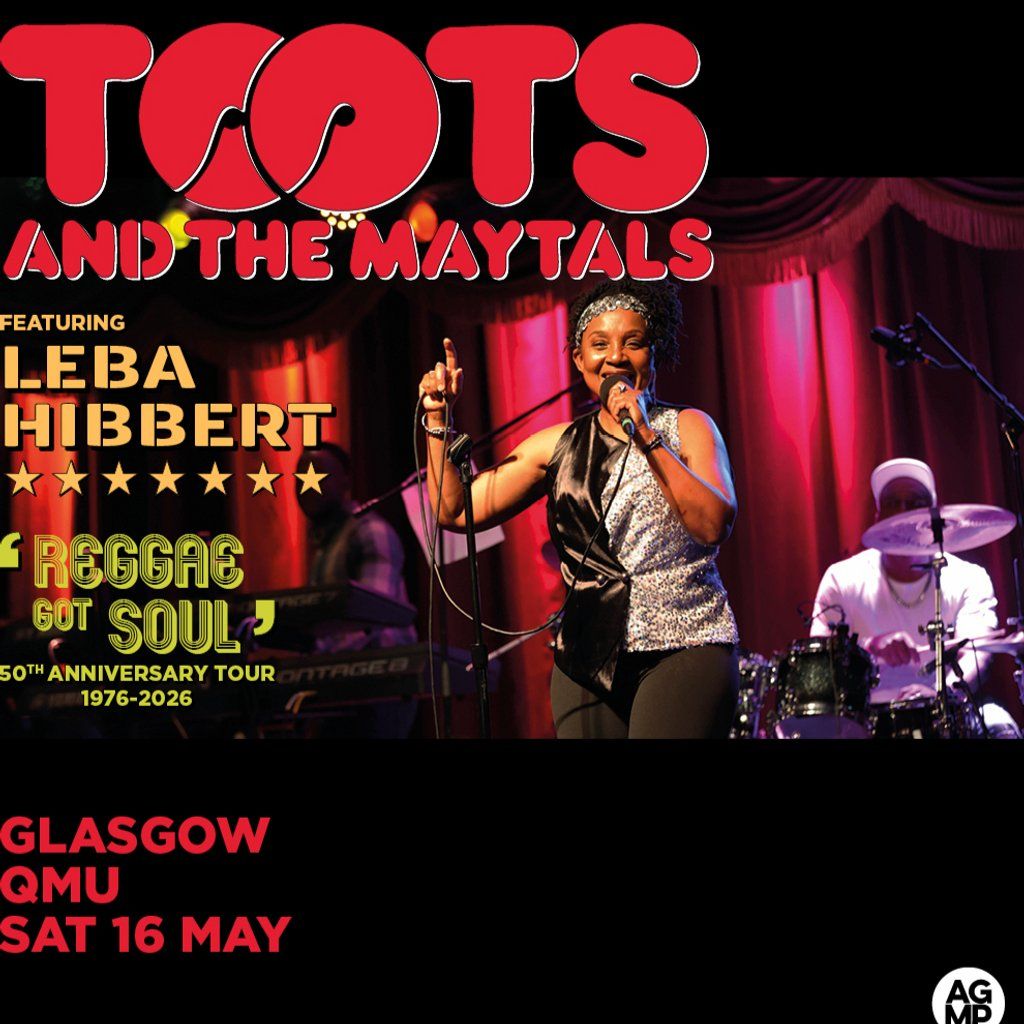 Toots and the Maytals-Feat Leba Hibbert, 16 May | Event in Glasgow | AllEvents