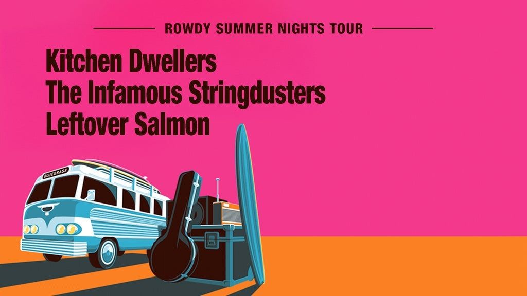 Kitchen Dwellers & The Infamous Stringdusters & Leftover Salmon, 9 August | Event in Bonner | AllEvents