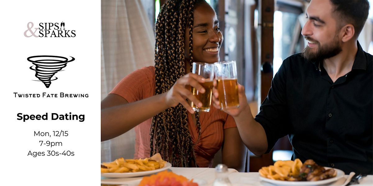 Speed Dating Ages 30s-40s in Revere, MA at Twisted Fate Brewing, 15 December | Event in Revere | AllEvents