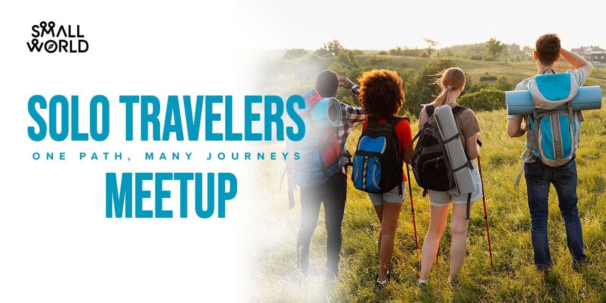 Solo Travelers Meetup, 18 May | Event in New Delhi | AllEvents