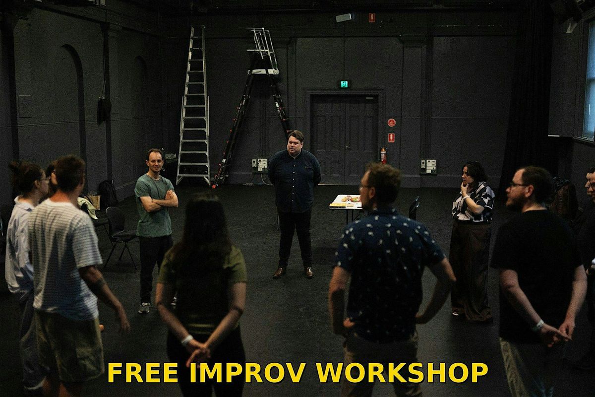 FREE Improv Workshop, 2 December | Event in North Melbourne | AllEvents