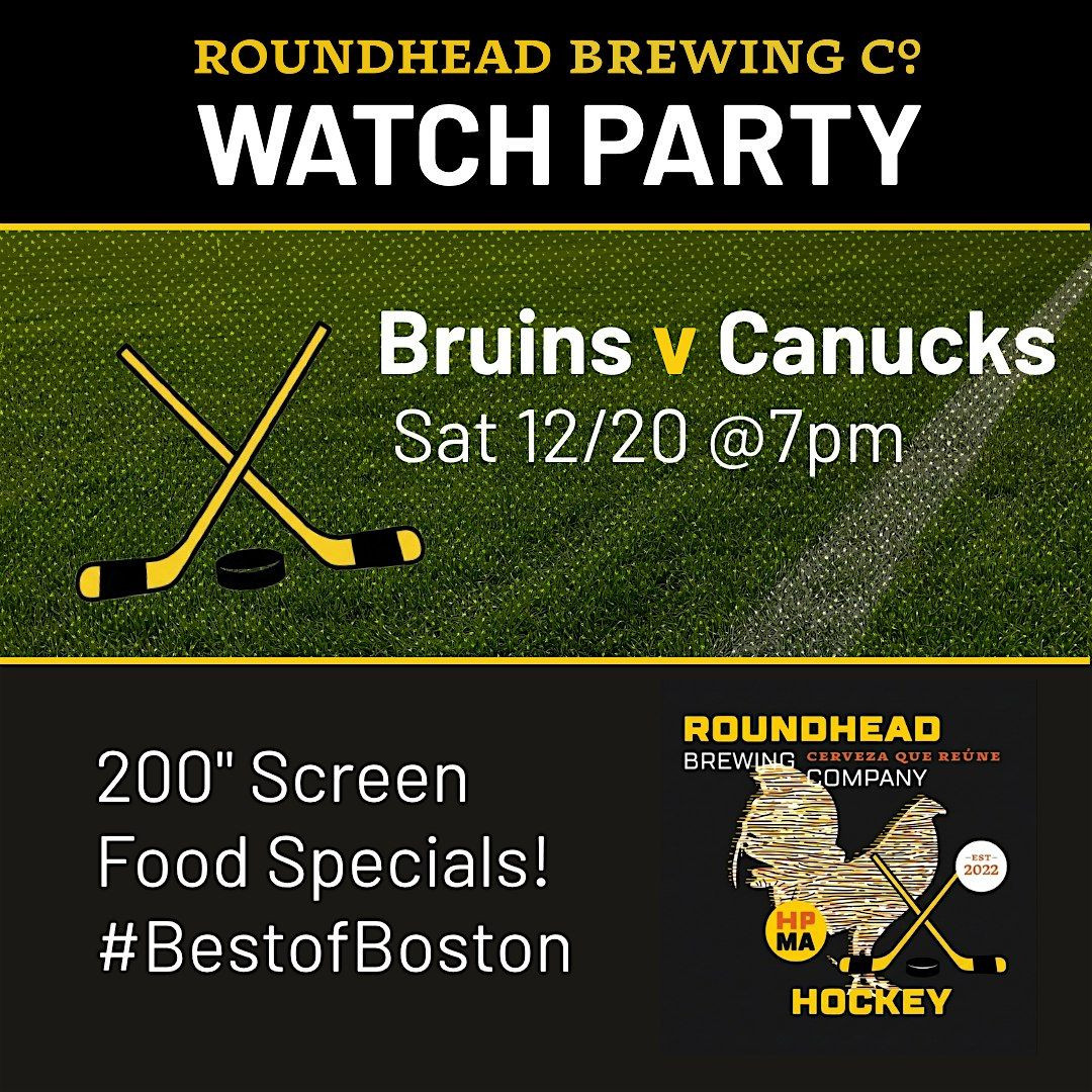 Roundhead Brewing Watch Party: Bruins vs Canucks, 20 December | Event in Hyde Park | AllEvents
