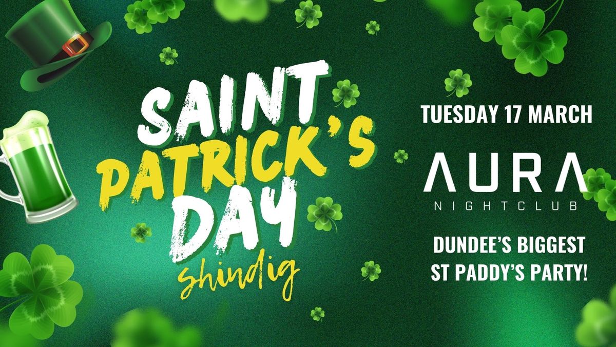 ST PATRICK'S DAY SHINDIG, 17 March | Event in Dundee | AllEvents