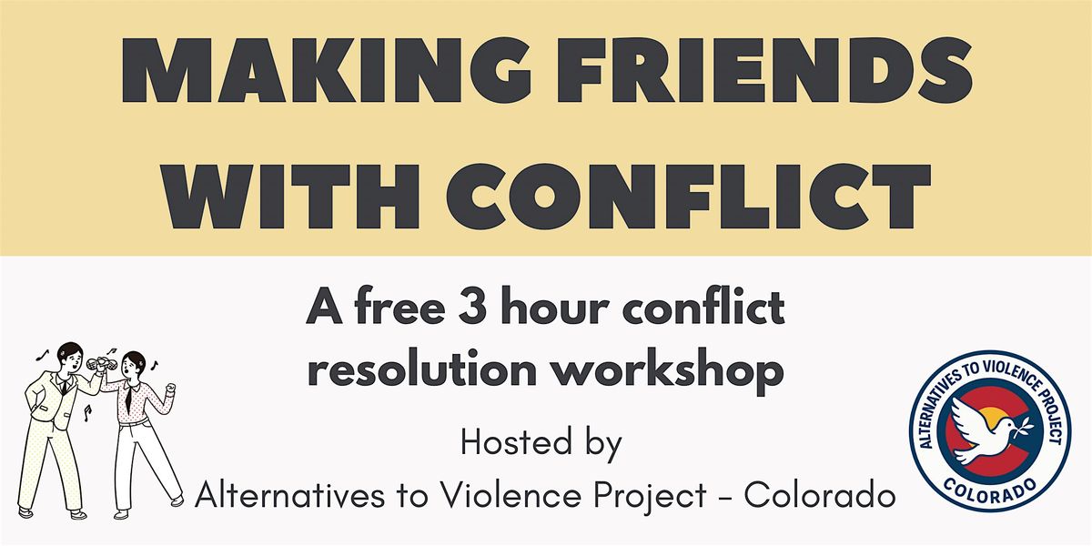 Making Friends with Conflict [Donation-Based Workshop], 10 January | Event in Denver | AllEvents