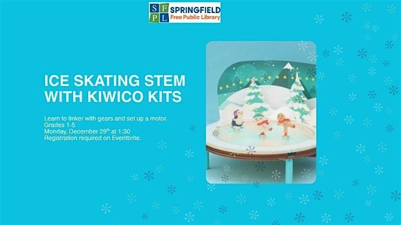 Ice Skating STEM with Kiwico - Grades 1-5 - Springfield Residents, 29 December | Event in Springfield | AllEvents