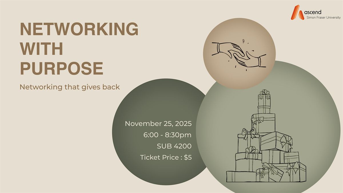NETWORKING WITH PURPOSE, 25 November | Event in Burnaby | AllEvents