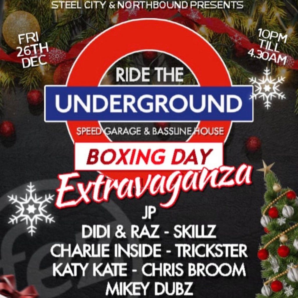Ride The Underground: Boxing Day extravaganza!!, 26 December | Event in Sheffield | AllEvents