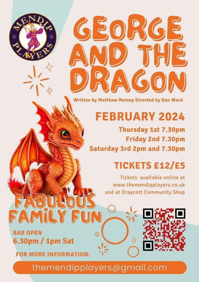 and the Dragon (Panto) from The Mendip Players, Latches Lane BS27 3UE Draycott, United