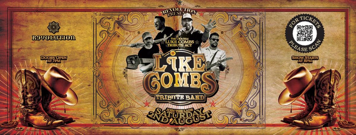 Like Combs – Luke Combs Tribute Live at Revolution Ipswich , 2 August | Event in Ipswich | AllEvents