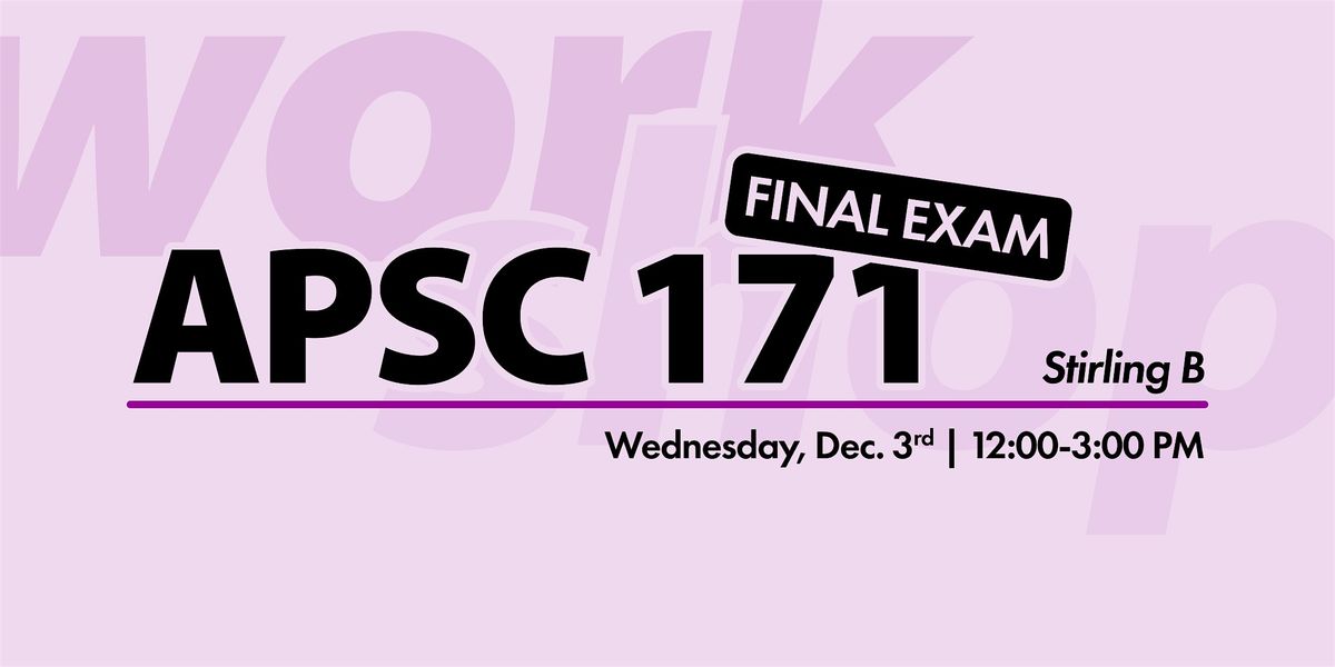 APSC 171 Exam Workshop, 3 December | Event in Kingston | AllEvents