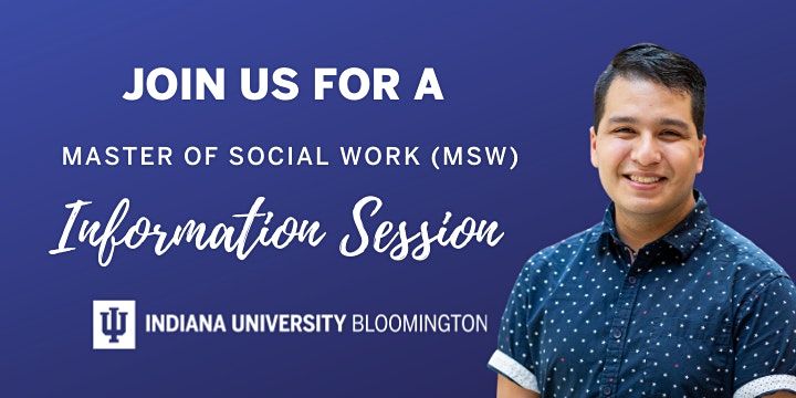 Indiana University Bloomington Msw Virtual Information Session April 6 2022 Online Event Allevents In Indiana University Schedule 2022