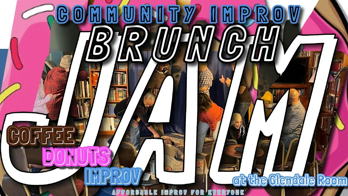 Sunday Brunch IMPROV JAM, 7 December | Event in Glendale | AllEvents