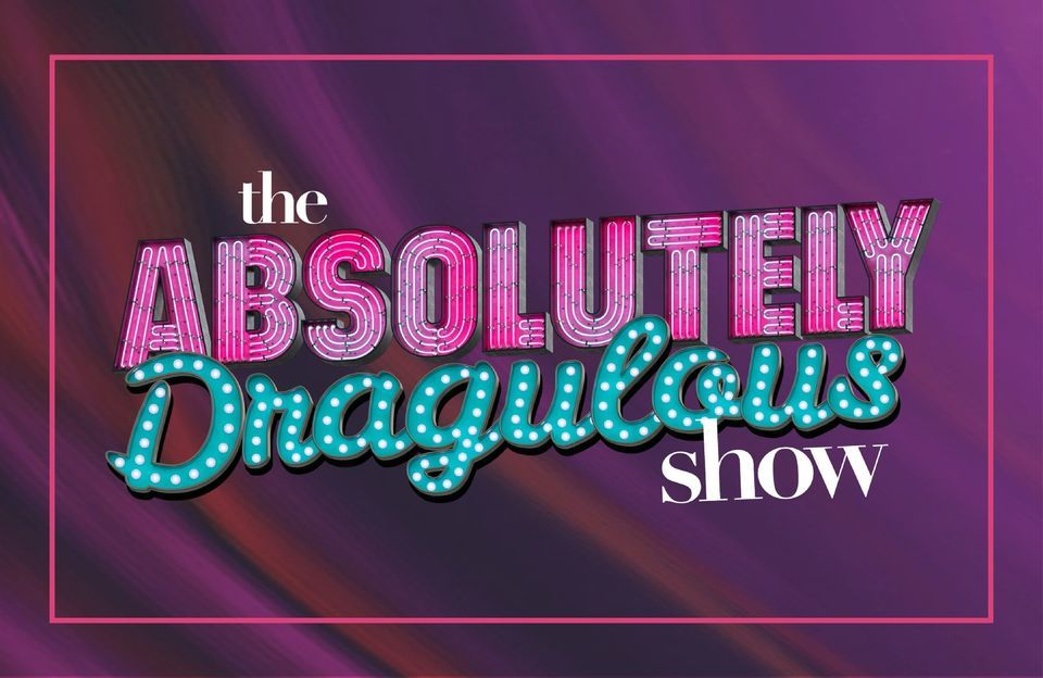 The Absolutely Dragulous Show BOTTOMLESS BRUNCH + The UKs Funniest