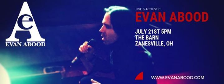 Evan Abood Live The Barn At The Barn Zanesville Zanesville