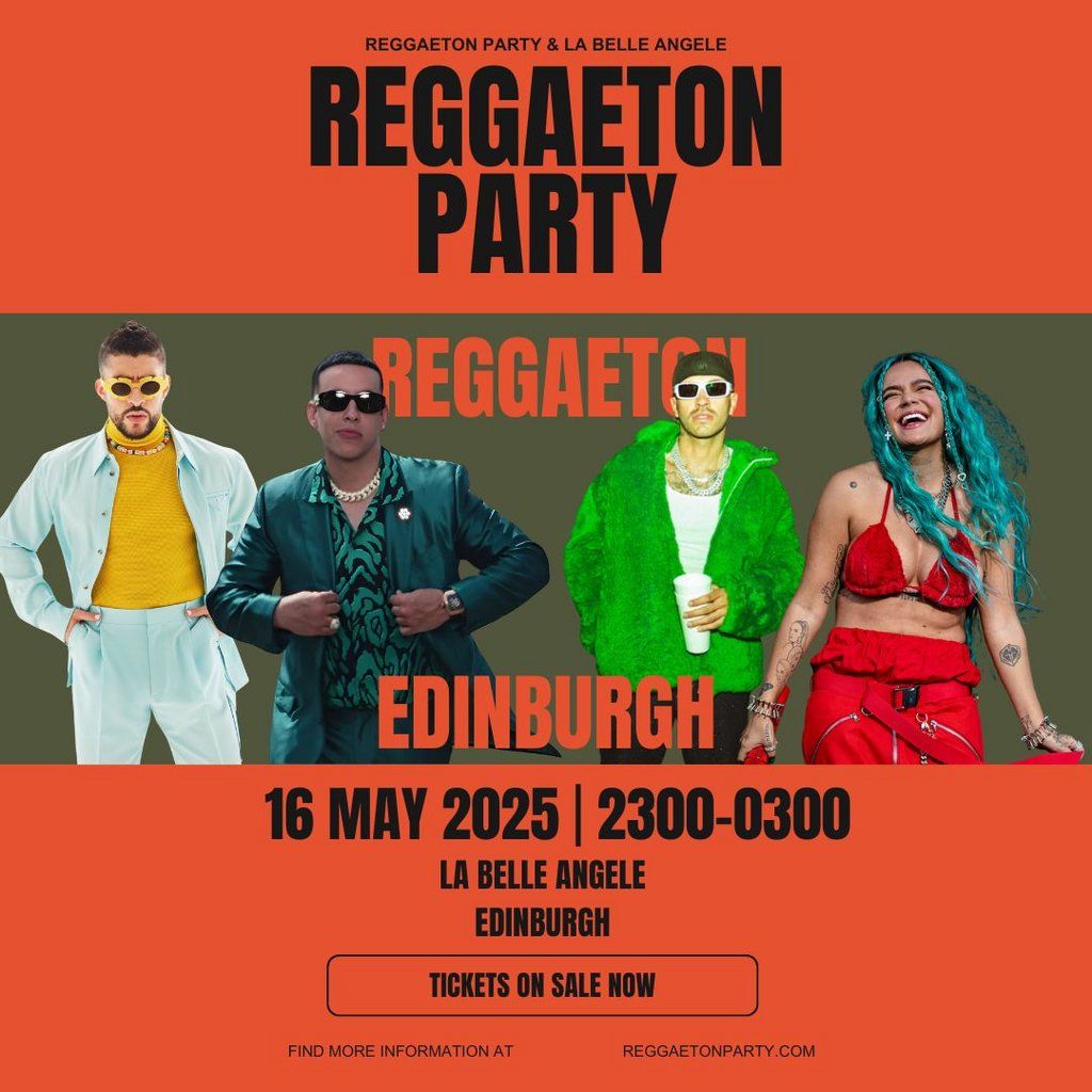 Reggaeton Party (Edinburgh), 16 May | Event in Edinburgh | AllEvents