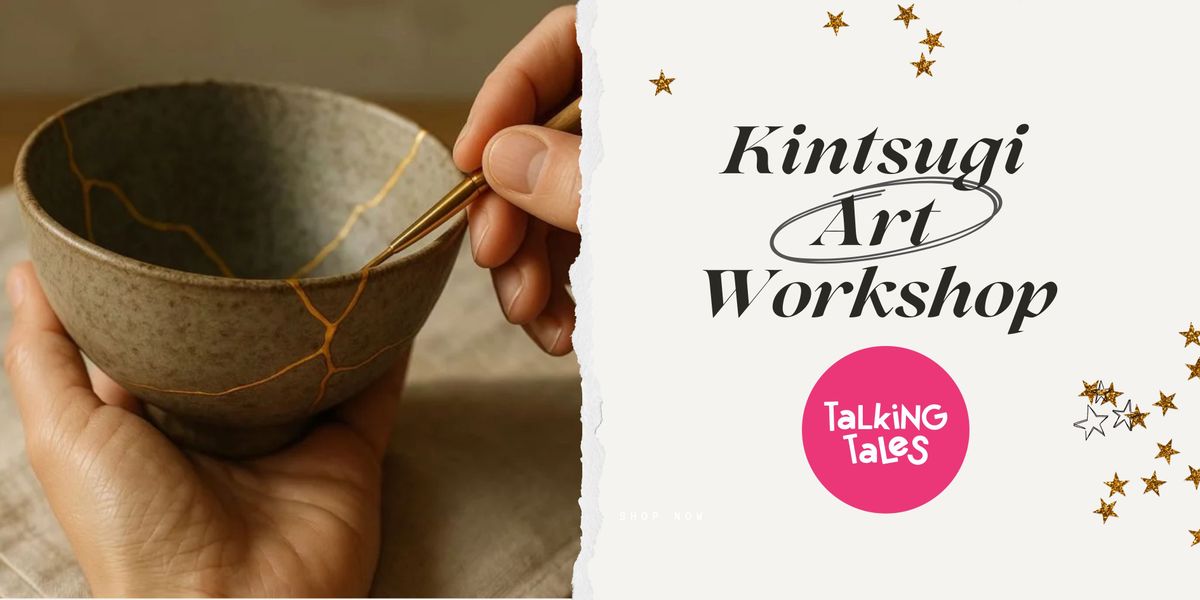 Kintsugi Art Workshop