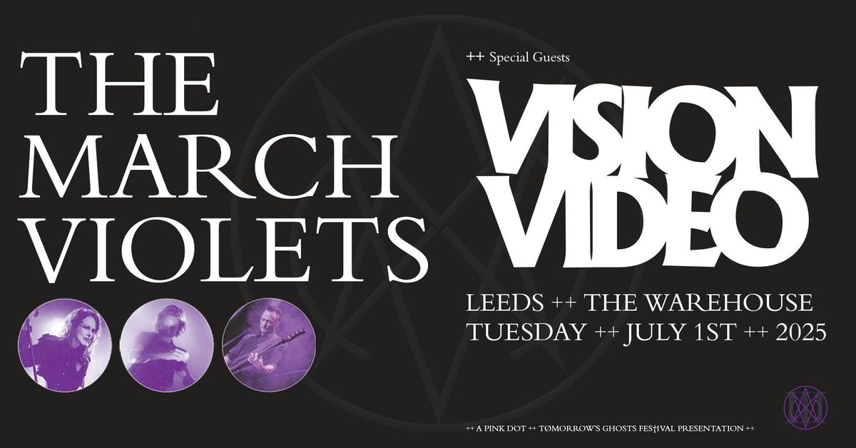 The March Violets, 1 July | Event in Leeds | AllEvents