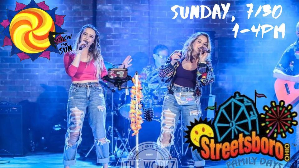 Streetsboro Family Days with Follow the Sun! , Streetsboro Family Days