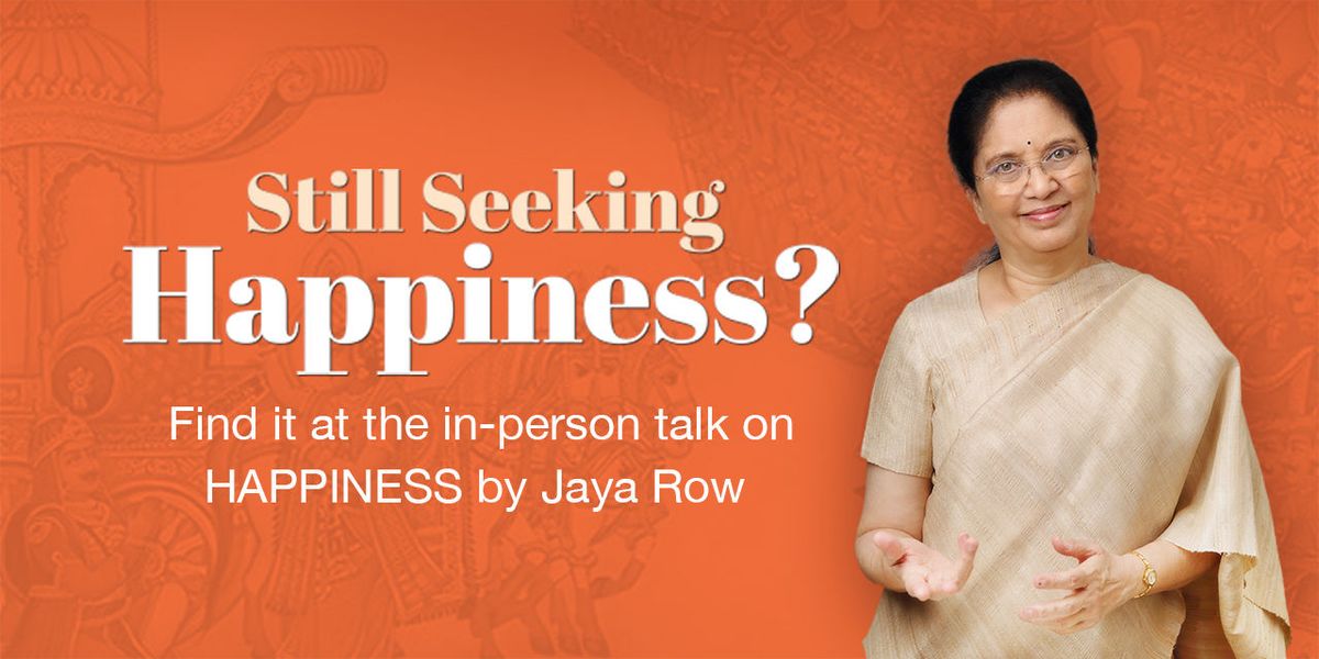 Talk on HAPPINESS by Jaya Row - Kolkata