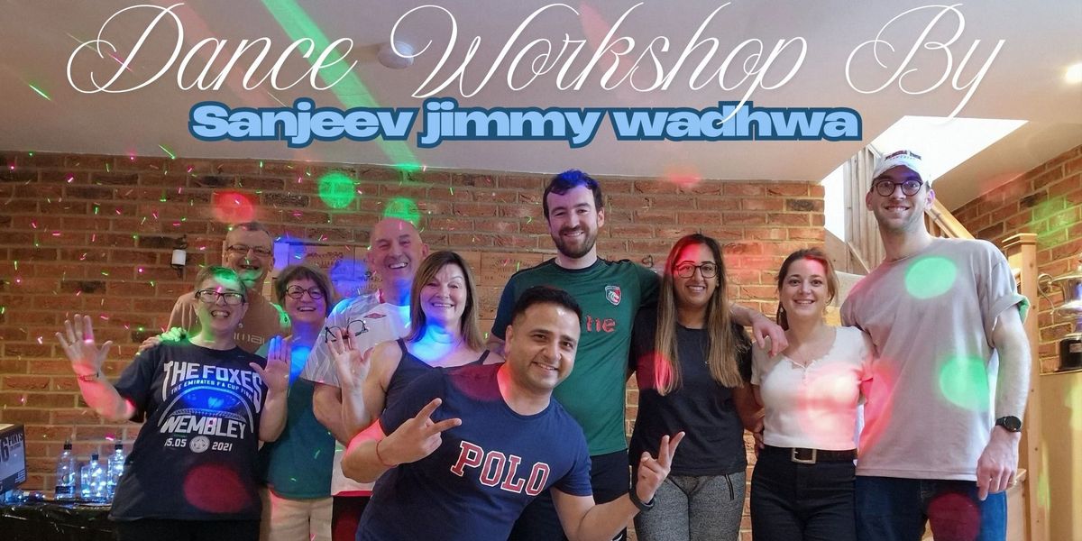 Mega Dance Workshop by Sanjeev Jimmy Wadhwa, 6 June | Event in Moga | AllEvents
