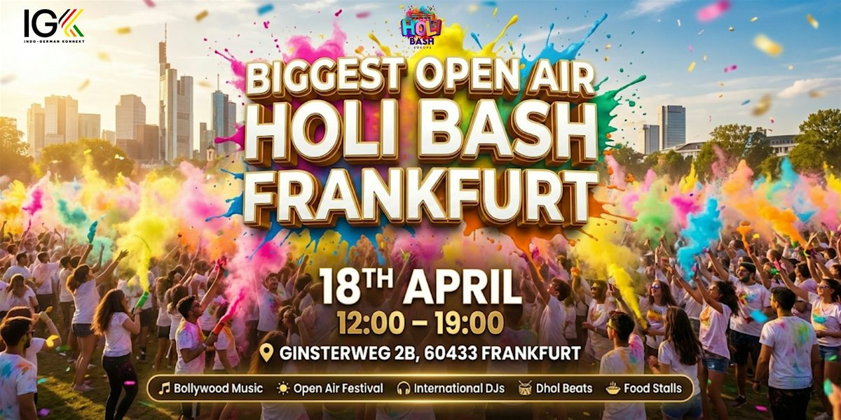 Holi in Frankfurt 2026 - Festival of Colors | Open-Air | Bollywood Music