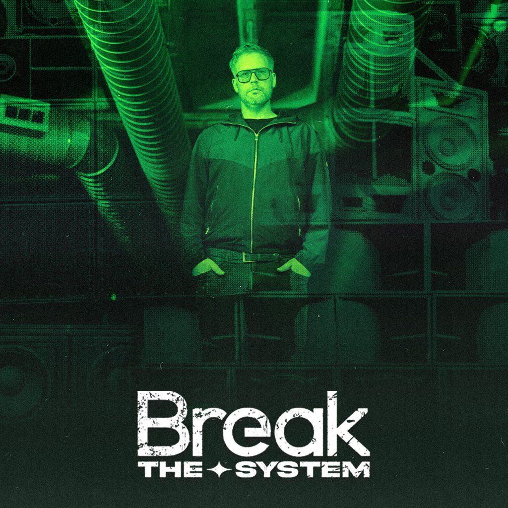 Break Presents: Break the System, 15 November | Event in Bristol | AllEvents
