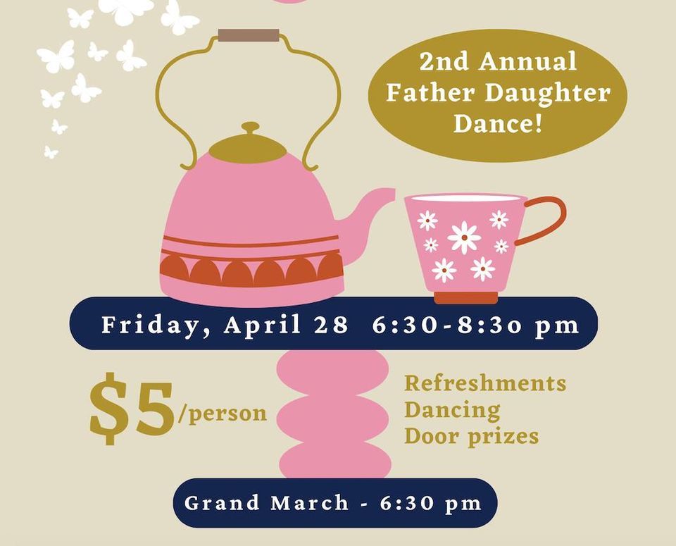 Ties & Tea Father Daughter Dance, Alexandria Community Christian School