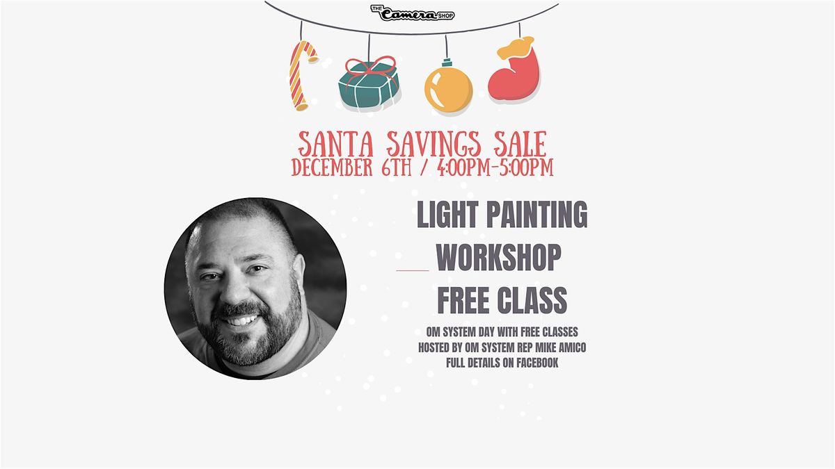 FREE CLASS: Light Painting Workshop with OM System Rep, Mike Amico!, 6 December | Event in Muskegon | AllEvents