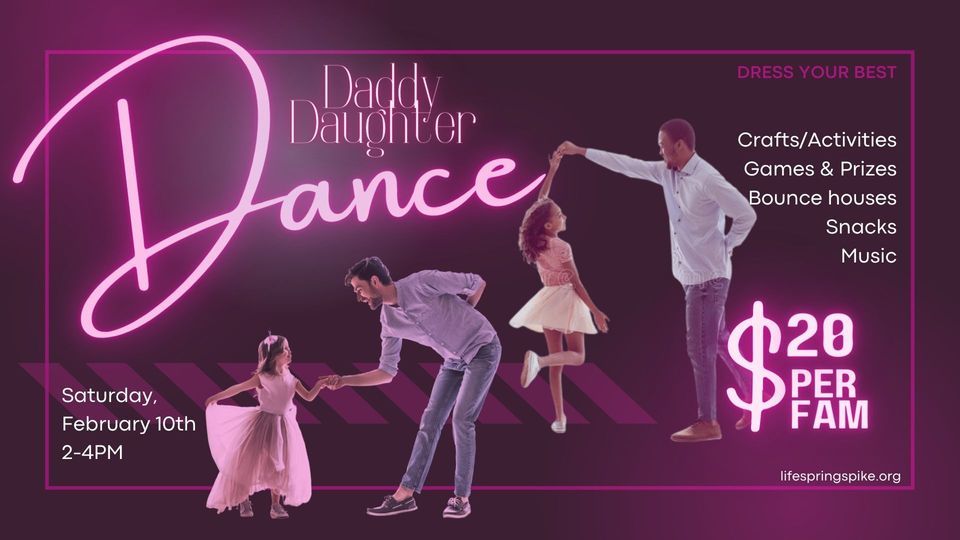 Daddy Daughter Dance, Life Springs Church, Zebulon, February 10 2024