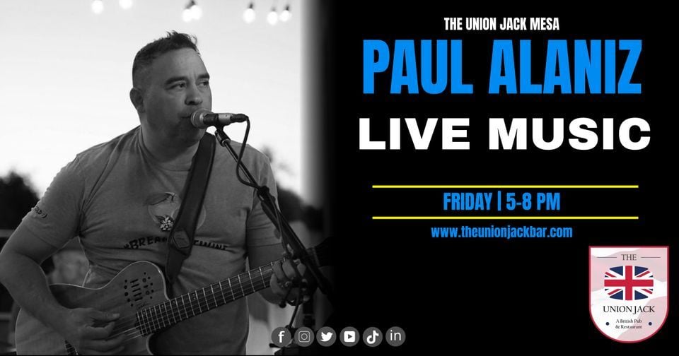 Paul Alaniz Live Music, The Union Jack Pub (Mesa, AZ), 21 April 2023