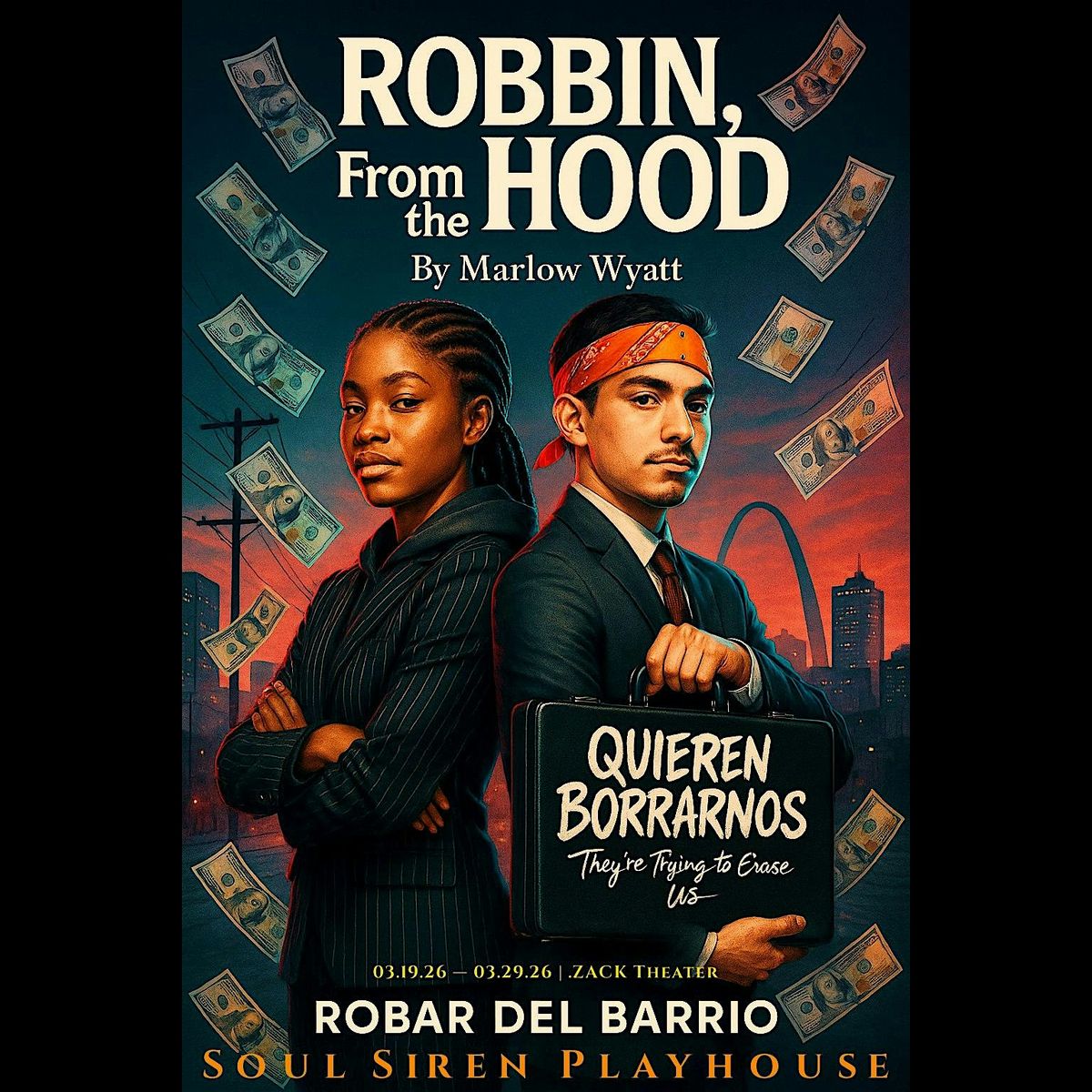Soul Siren Playhouse Presents: "Robbin, from the Hood" by Marlow Wyatt, 19 March | Event in St. Louis