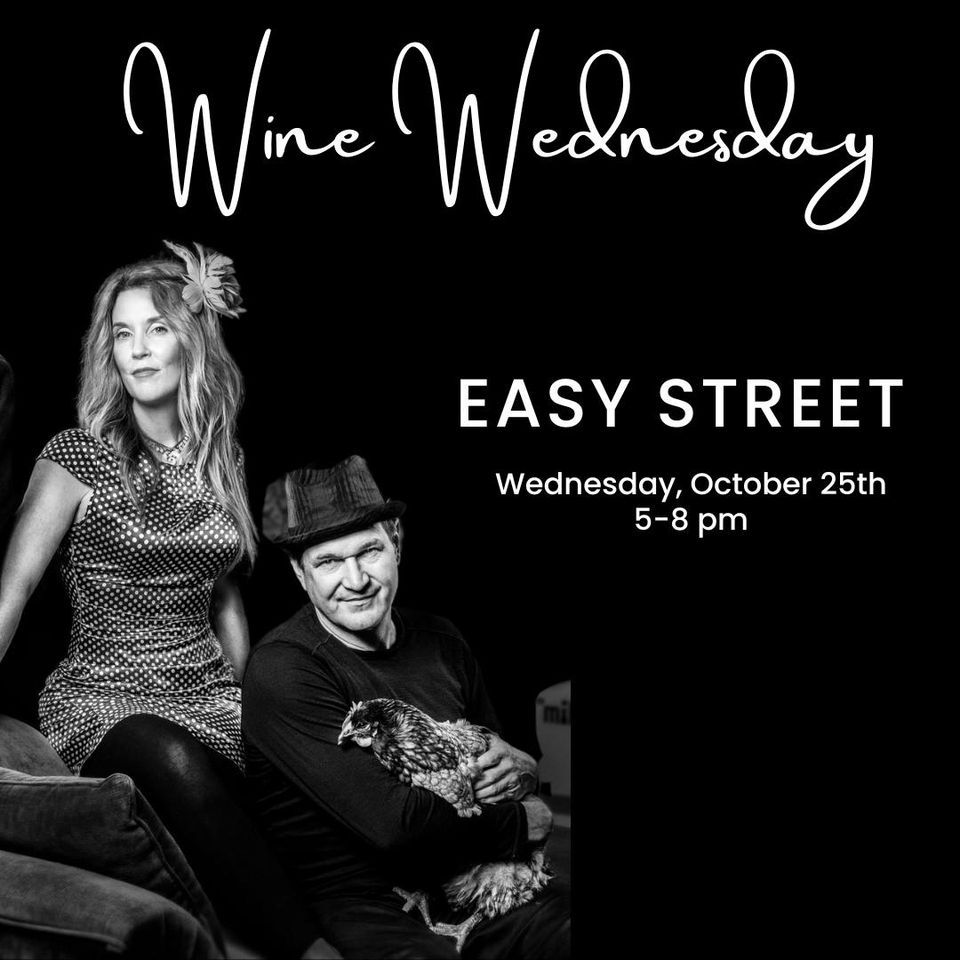 Wine Wednesday with Easy Street Live Music!, 40 Knots Winery, Black